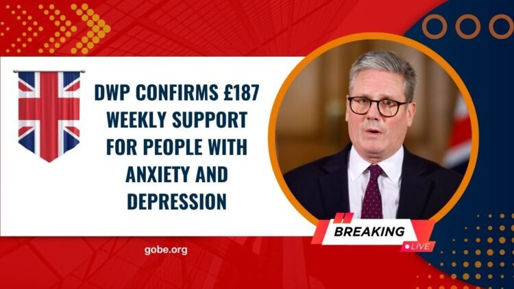 DWP Confirms £187 Weekly Support for People with Anxiety and Depression