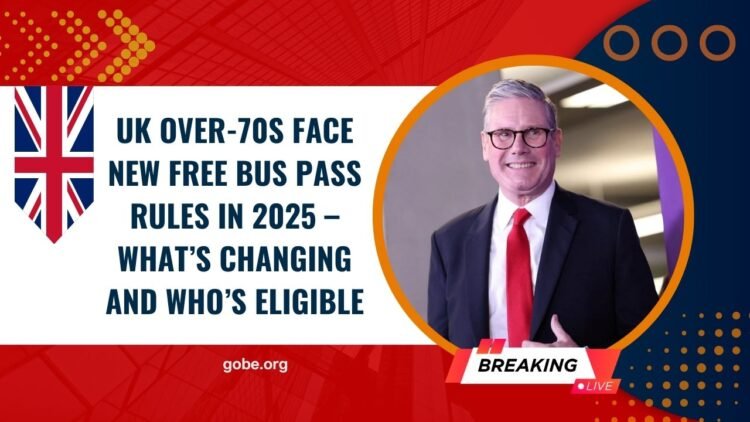 UK Over-70s Face New Free Bus Pass Rules In 2025 – What’s Changing And Who’s Eligible